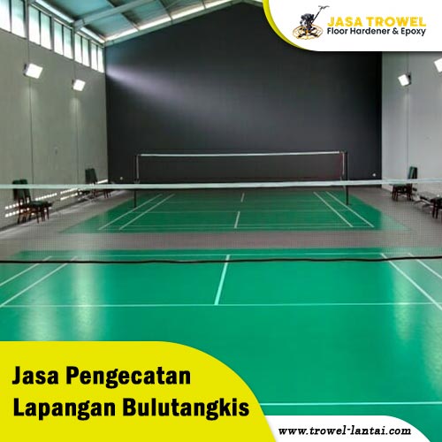 jasa cat lapangan bulutangkis jakarta